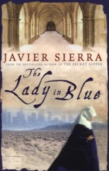 Image of The Lady in Blue by Javier Sierra Paperback