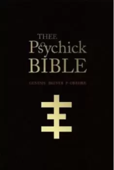 Image of Thee Psychick Bible by Jason Louv