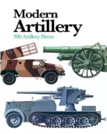 Image of Modern Artillery : 300 Artillery Pieces