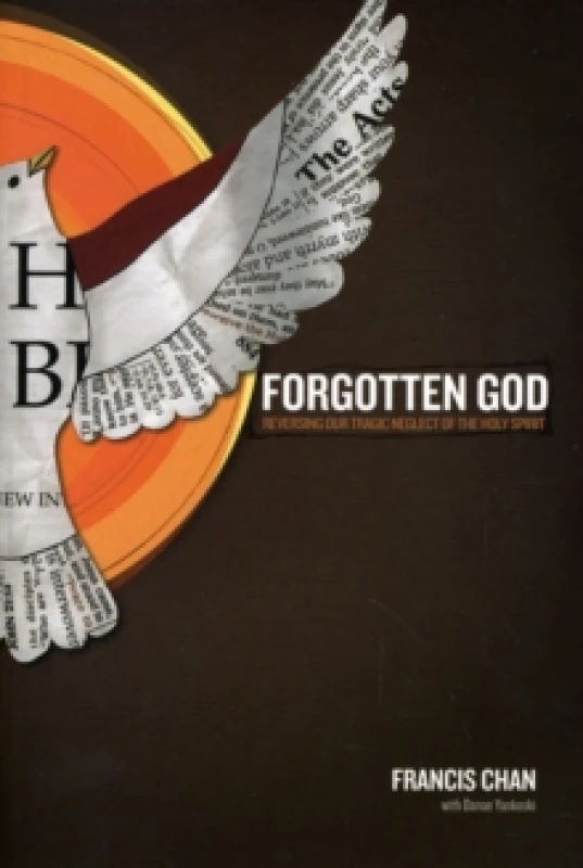 Image of Forgotten God by Francis Chan and Danae Yankoski Book