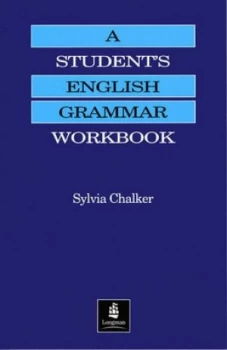 Image of A Students English Grammar Workbook by Sylvia Chalker Paperback