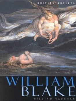Image of William Blake by William Vaughan and Tate Gallery Paperback