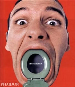 Image of Advertising Today by Warren Berger Hardback