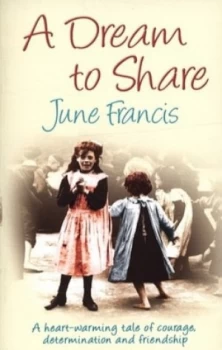 Image of A Dream to Share by June Francis Paperback