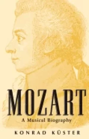 Image of mozart a musical biography