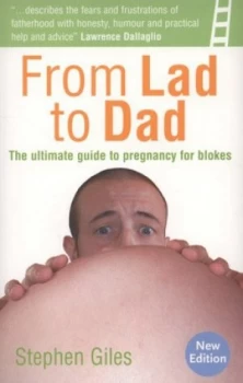 Image of From Lad to Dad by Stephen Giles Paperback