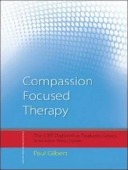 Image of Compassion-Focused Therapy by Paul Gilbert Paperback