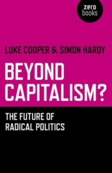 Image of Beyond Capitalism by Simon Hardy Book
