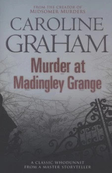 Image of Murder at Madingley Grange by Caroline Graham Paperback