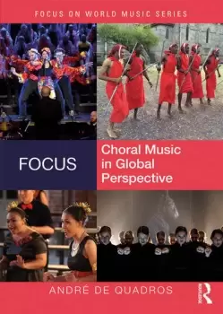 Image of Focus: Choral Music in Global Perspective