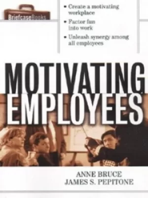 Image of Motivating employees by Anne Bruce