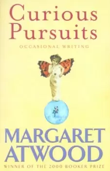 Image of Curious pursuits by Margaret Atwood