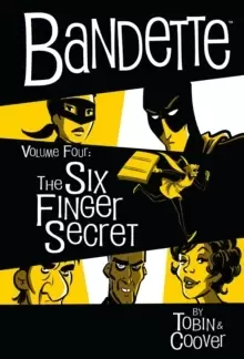 Image of Bandette Volume 4: The Six Finger Secret