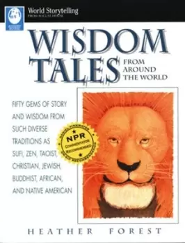 Image of Wisdom Tales from Around the World by Heather Forest