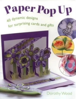 Image of Paper pop up by Dorothy Wood
