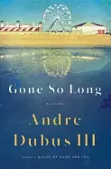 Image of gone so long a novel