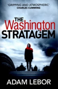 Image of The Washington stratagem by Adam LeBor