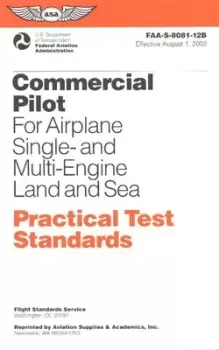 Image of Commercial Pilot for Airplane Single- and Multi-Engine Land and Sea Practical Test Standards by Federal Aviation Administration