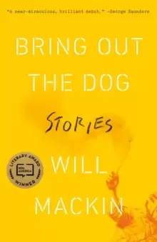 Image of Bring Out the Dog : Stories