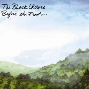 image of Before the FrostUntil the Freeze by The Black Crowes CD Album