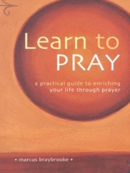 Image of Learn to Pray by Marcus Braybrooke Paperback