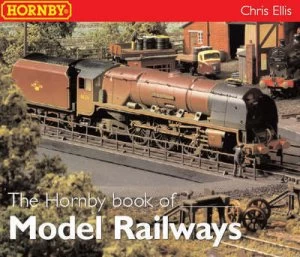 Image of The Hornby Book of Model Railways by Chris Ellis Paperback