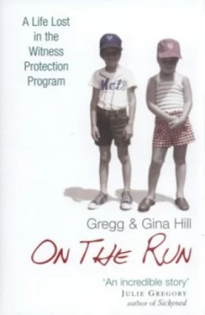 Image of On the Run by Gregg Hill Hardback
