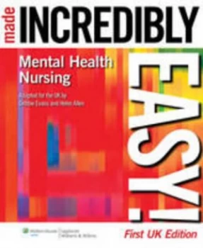 Image of Mental Health Nursing Made Incredibly Easy by Debbie Evans Paperback
