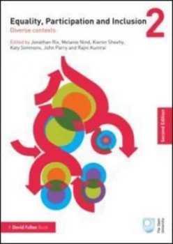 Image of Equality Participation and Inclusion. 2 Diverse Contexts by Jonathan Rix Paperback