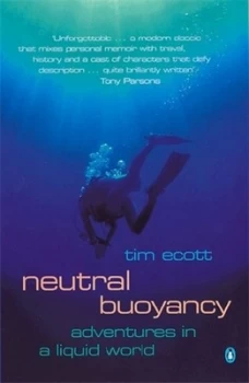 Image of Neutral Buoyancy by Tim Ecott Paperback