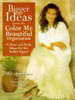 Image of Bigger Ideas from Color Me Beautiful by Mary Spillane Paperback