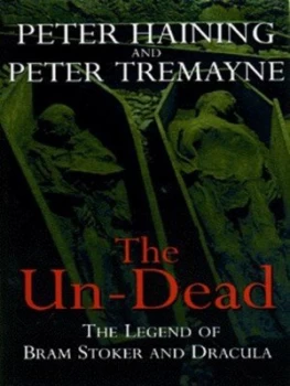 Image of The Un-Dead by Peter Tremayne Hardback