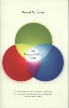 Image of The Compatibility Gene by Daniel M Davis Hardback