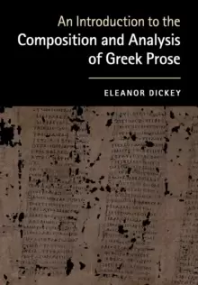 Image of An Introduction to the Composition and Analysis of Greek Prose