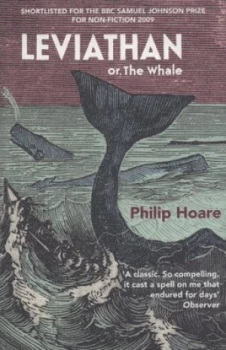 Image of Leviathan or the Whale by Philip Hoare Paperback