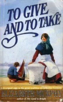 Image of To Give and to Take by Elizabeth Murphy Book