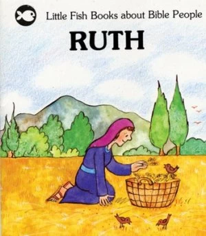Image of A Little Fish Story about Ruth by Gordon Stowell Paperback