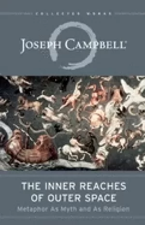 Image of inner reaches of outer space metaphor as myth and as religion