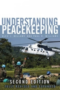 Image of Understanding Peacekeeping by Alex J. Bellamy Book
