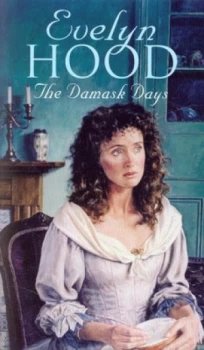 Image of Damask Days by Evelyn Hood Paperback