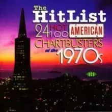 image of Hit List, The: 24 Hot 100 American Chartbusters of the 1970s