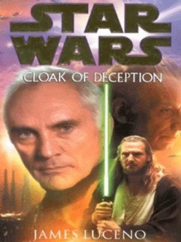 Image of Cloak of Deception by James Luceno Hardback
