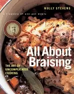 Image of all about braising the art of uncomplicated cooking