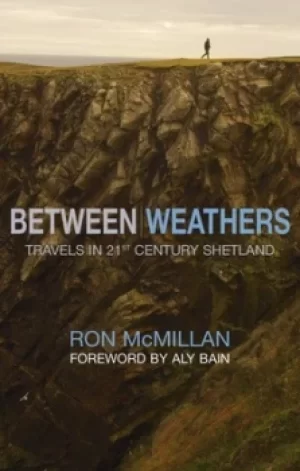 Image of Between weathers by Ron McMillan