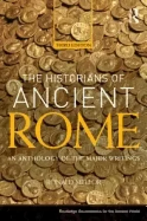 Image of historians of ancient rome an anthology of the major writings
