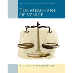 Image of Oxford School Shakespeare: Merchant of Venice