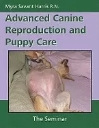 Image of advanced canine reproduction and puppy care the seminar