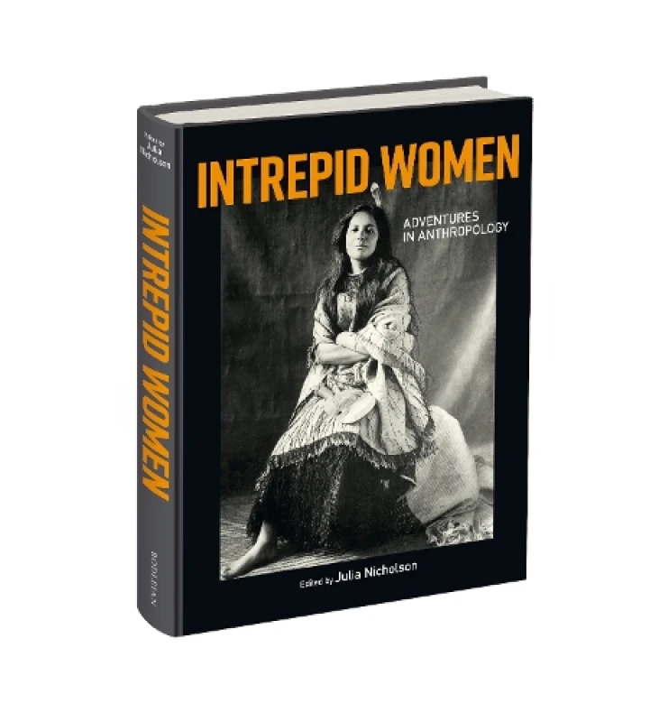 Image of Intrepid Women : Adventures in Anthropology Hardback