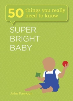 Image of Super Bright Baby by John Farndon Book