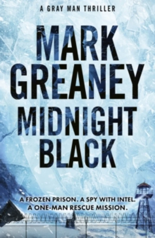 Image of Midnight Black : Thrilling action and suspense starring the Gray Man Hardback